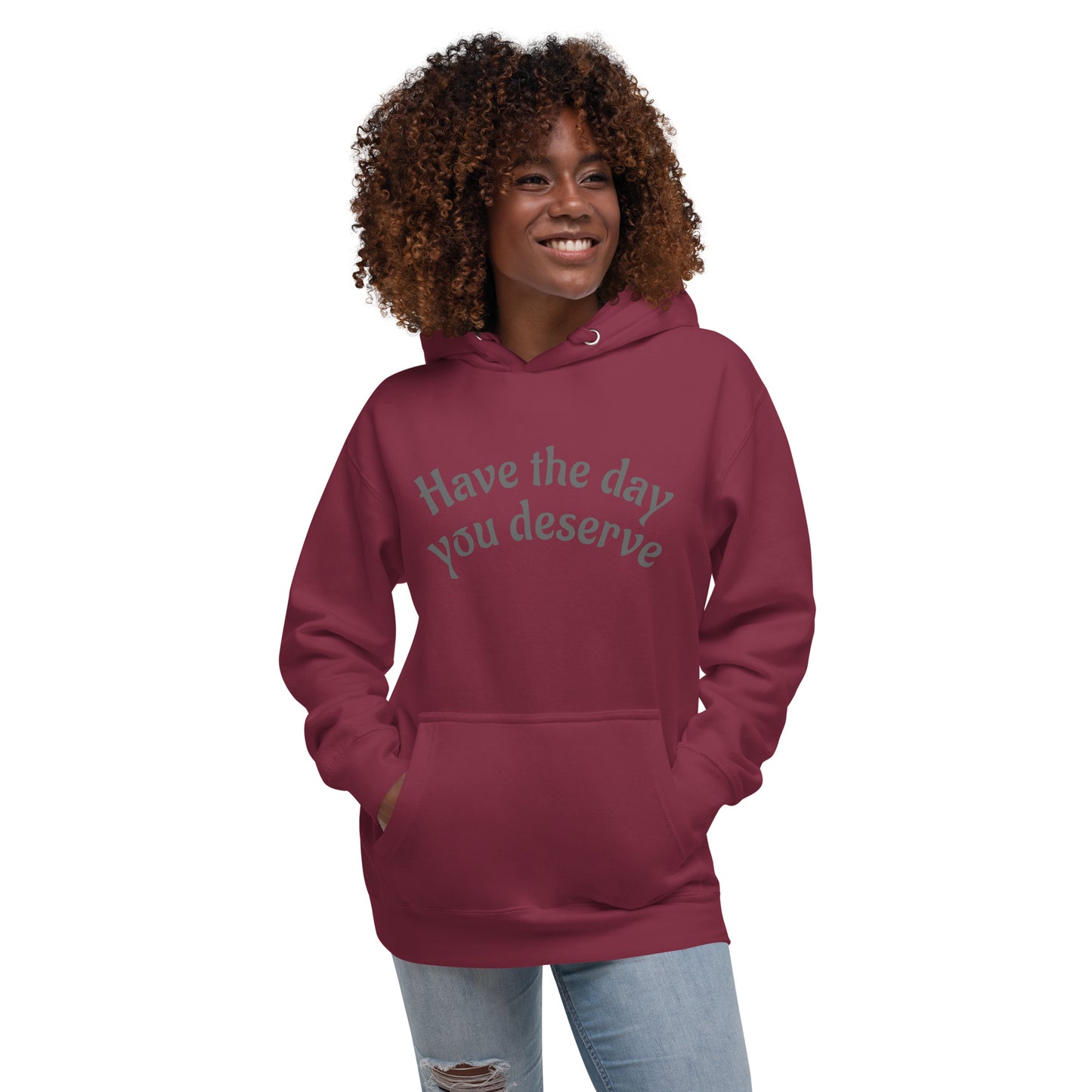 Deserved Day Hoodie